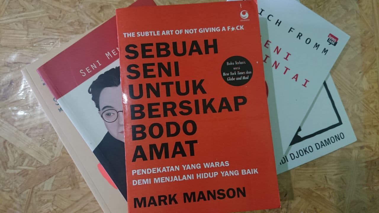 #ResensiBukuBagus – Sebuah Seni untuk Bersikap Bodo Amat #ResensiBukuBagus – Sebuah Seni untuk Bersikap Bodo Amat