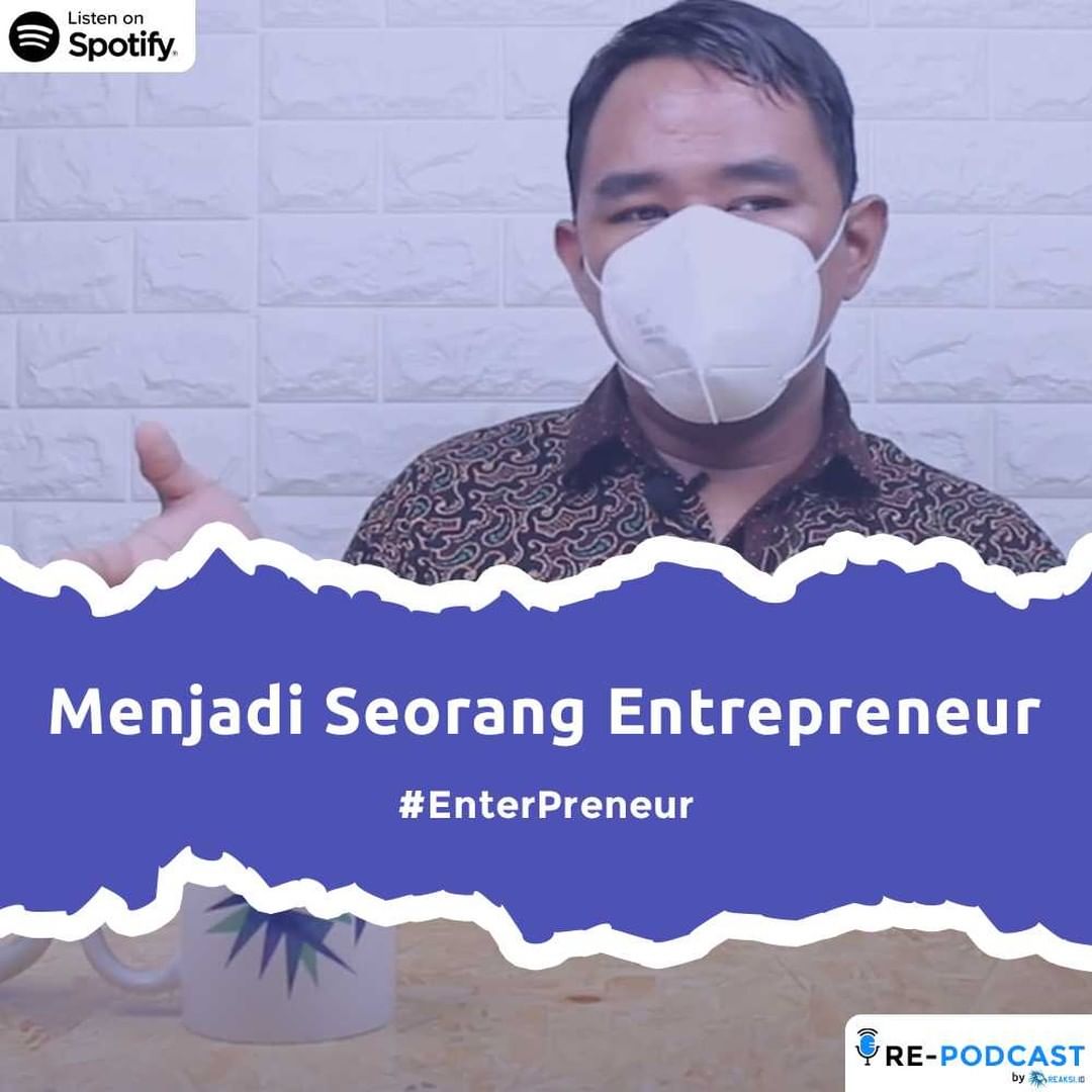 Menjadi Seorang Entrepreneur / Pengusaha | EnterPreneur