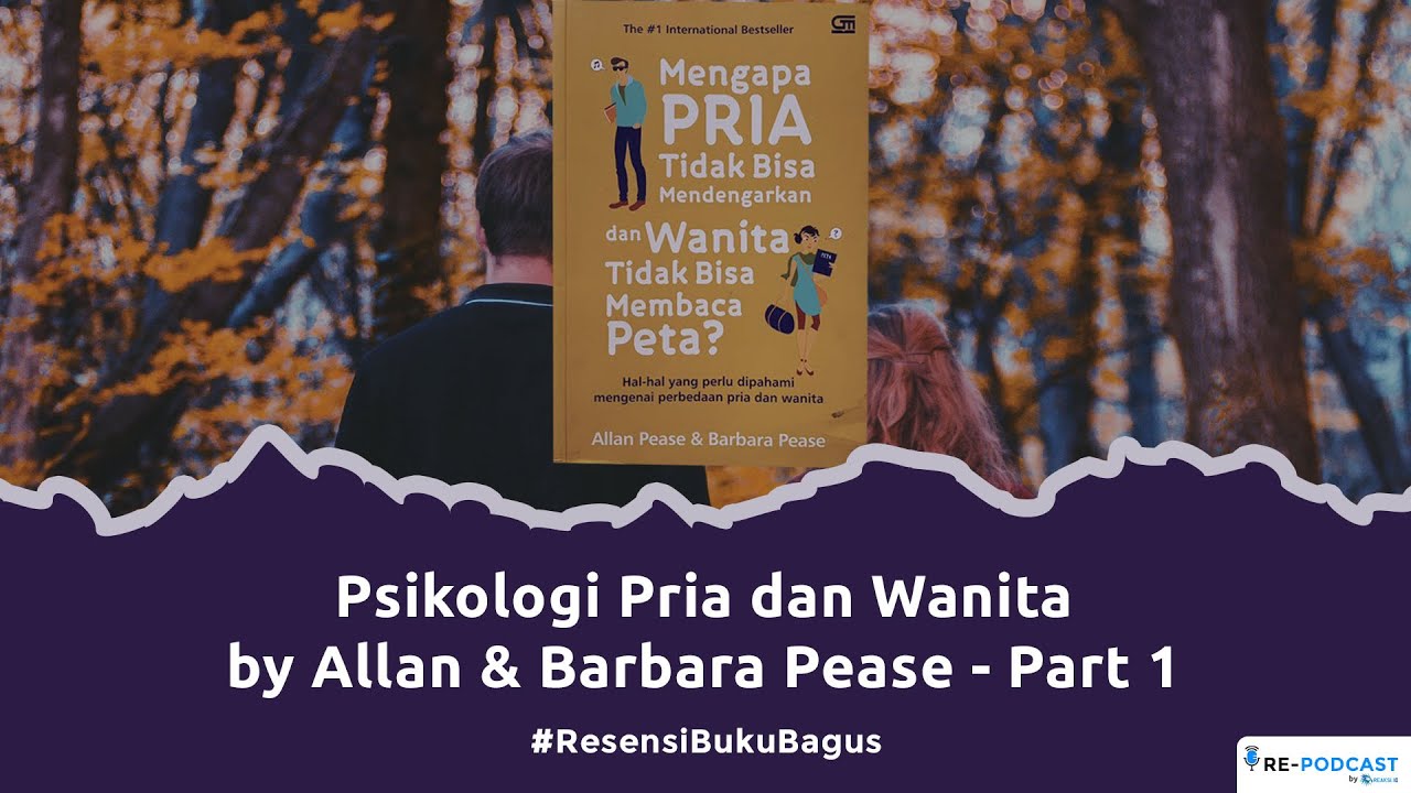 Buku Psikologi Pria dan Wanita dari Allan & Barbara Pease  | Resensi Buku Bagus